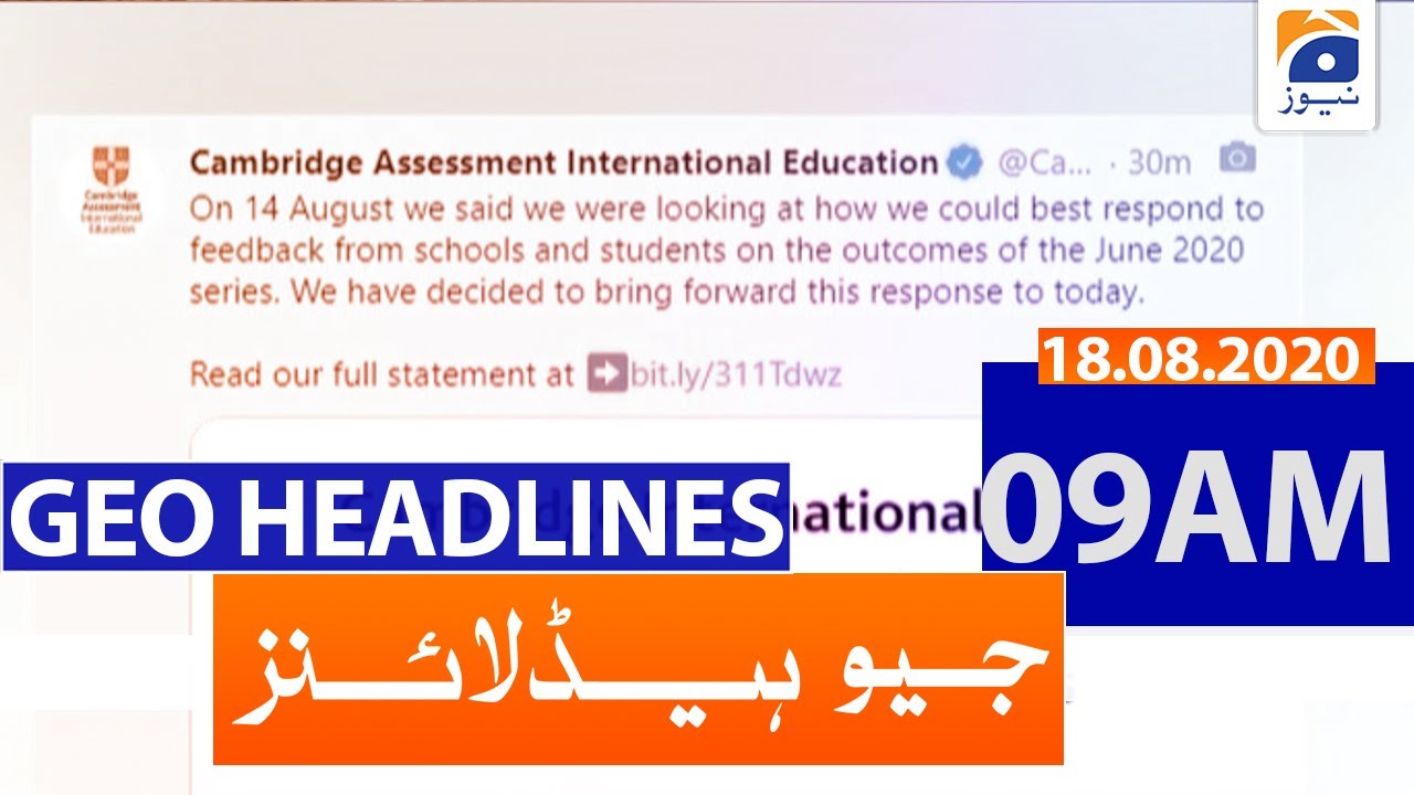 Geo Headlines 09 AM | 18th August 2020