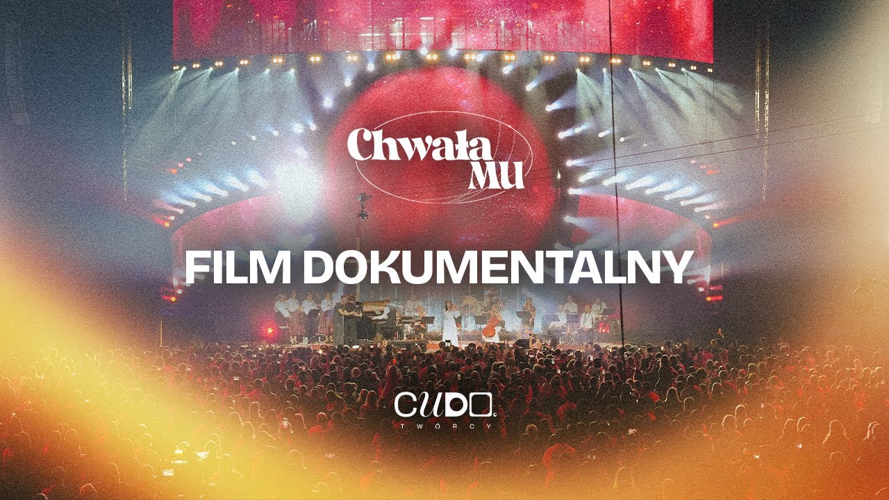 CHWAŁAMU | FILM DOKUMENTALNY | Łódź 2025
