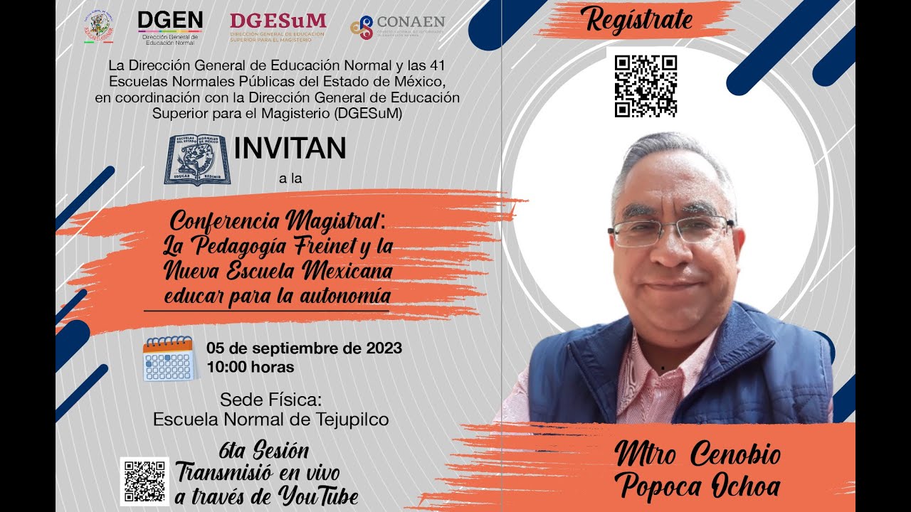 Conferencia Magistral: “La Pedagogía Freinet y la Nueva Escuela Mexicana: educar para la autonomía”