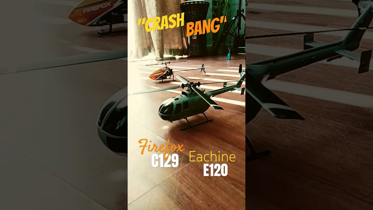 RC HELICOPTERS #FIREFOX C129 & EACHINE E120 #EACHINE E150 E120S FLYBARLESS RC HELICOPTERS #SUBSCRIBE