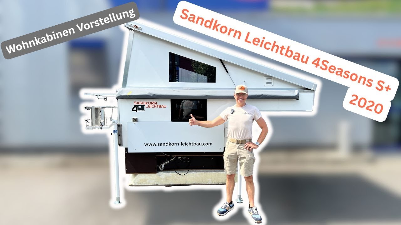Wohnkabine Sandkorn Leichtbau 4Season S+ - 2020 - Eine Pop Up Absetzkabine mit festen Wänden