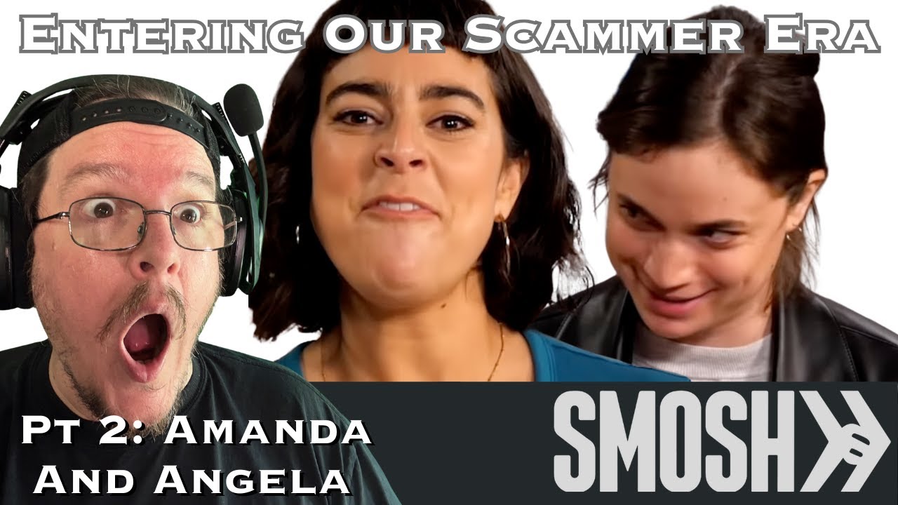 Entering Our Scammer Era Pt 2: Amanda and Angela