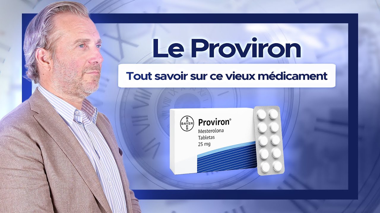 Proviron : utilité réelle, efficacité et risques en fertilité masculine expliqués par le Dr Beley