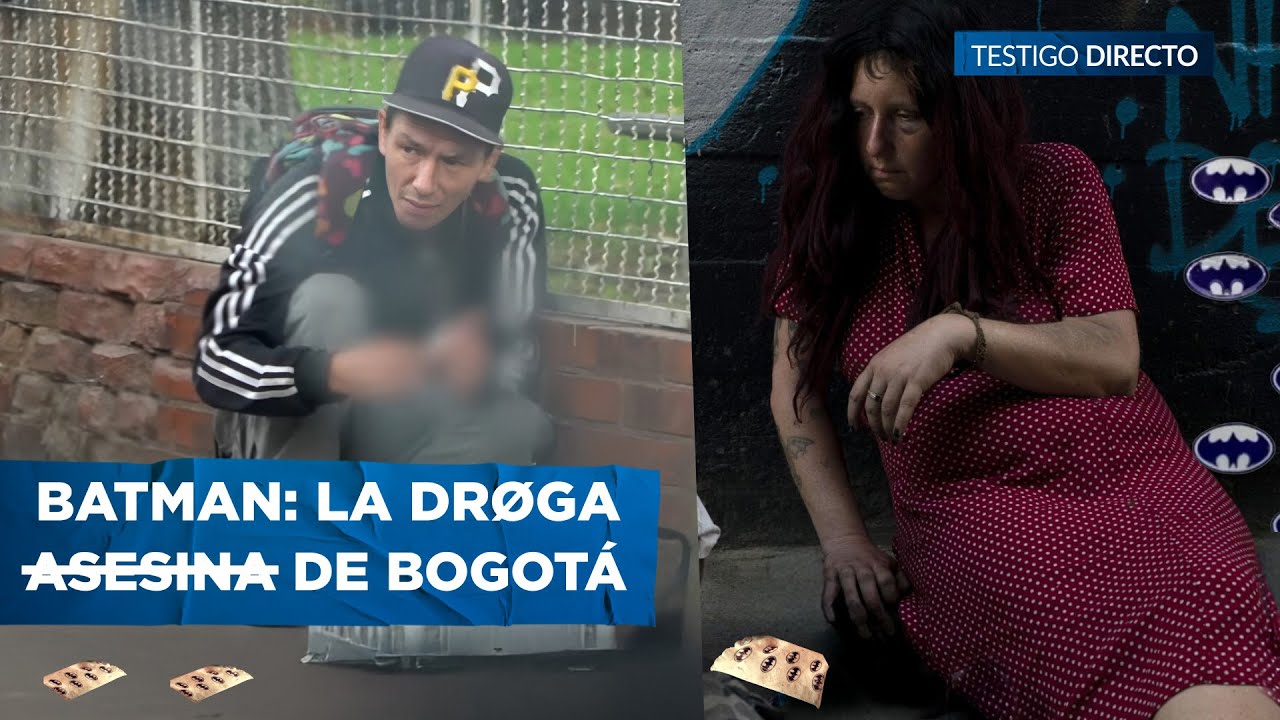 “Batman”: La drøga mortal que invade Bogotá y destruye vidas en el centro de la ciudad
