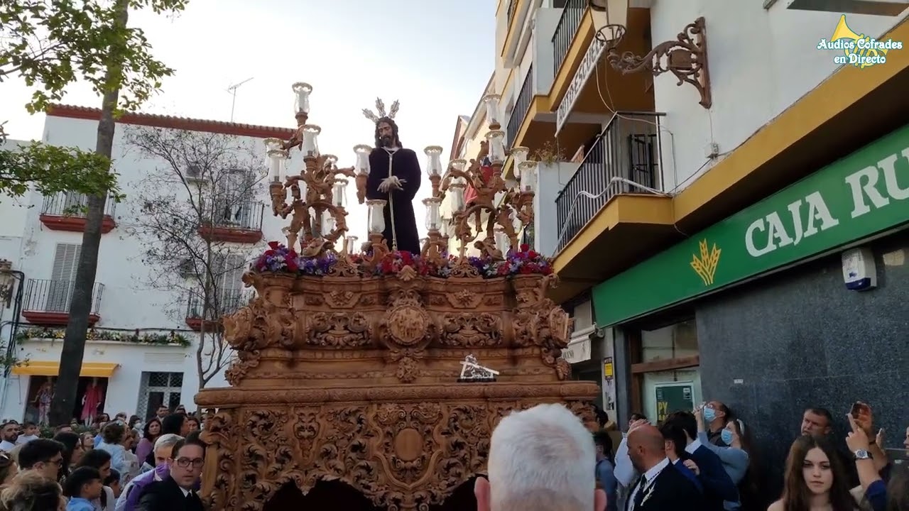 Salida de Ntro Padre Jesús Cautivo (Sanlucar la Mayor) de la Calle del Huerto 2022