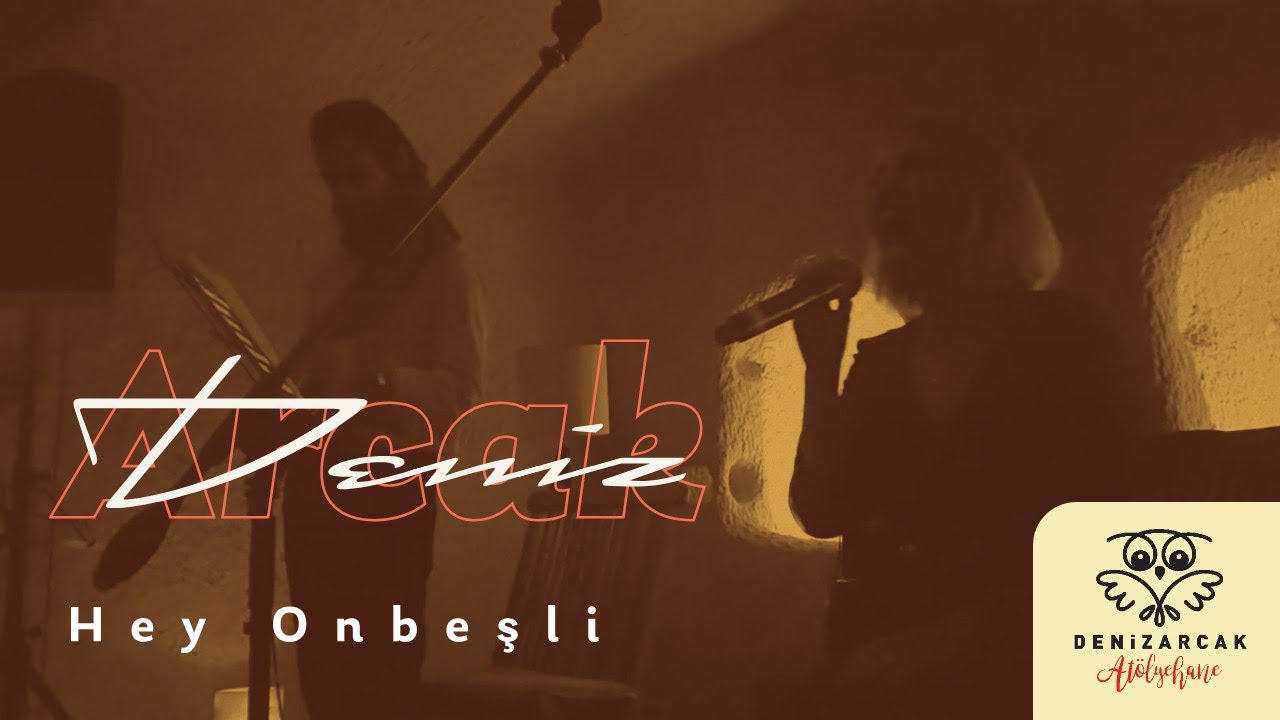 Deniz Arcak - HEY ONBEŞLİ (CANLI PERFORMANS) // 12 Ekim Bezirhane