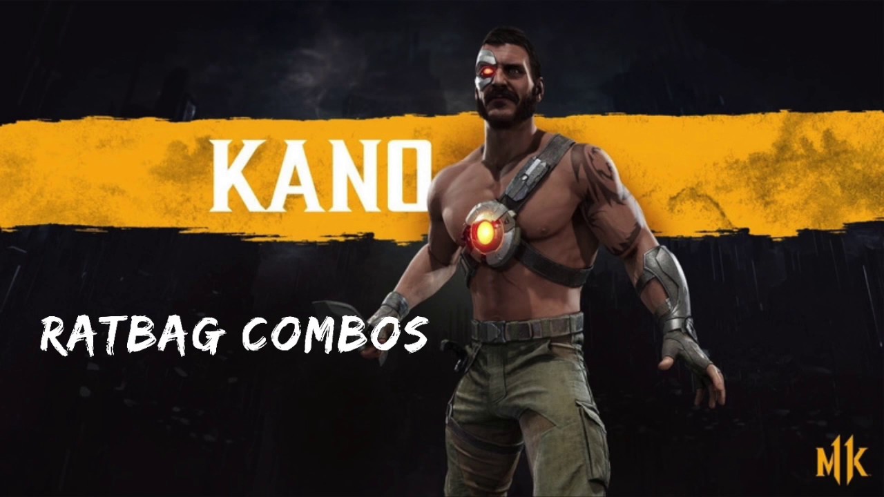 Kano Ratbag (3rd Variation) Combos | MK11