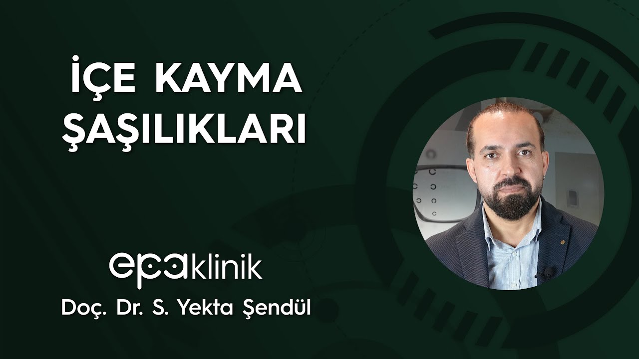 İçe Kayma Şaşılıkları