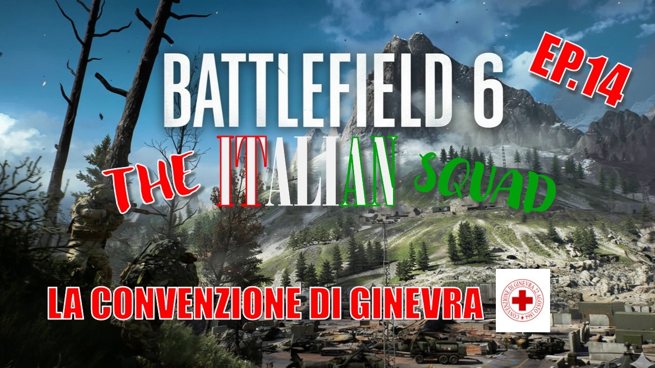 Battlefield 6 (ITA) THE ITALIAN SQUAD EP.14 - 