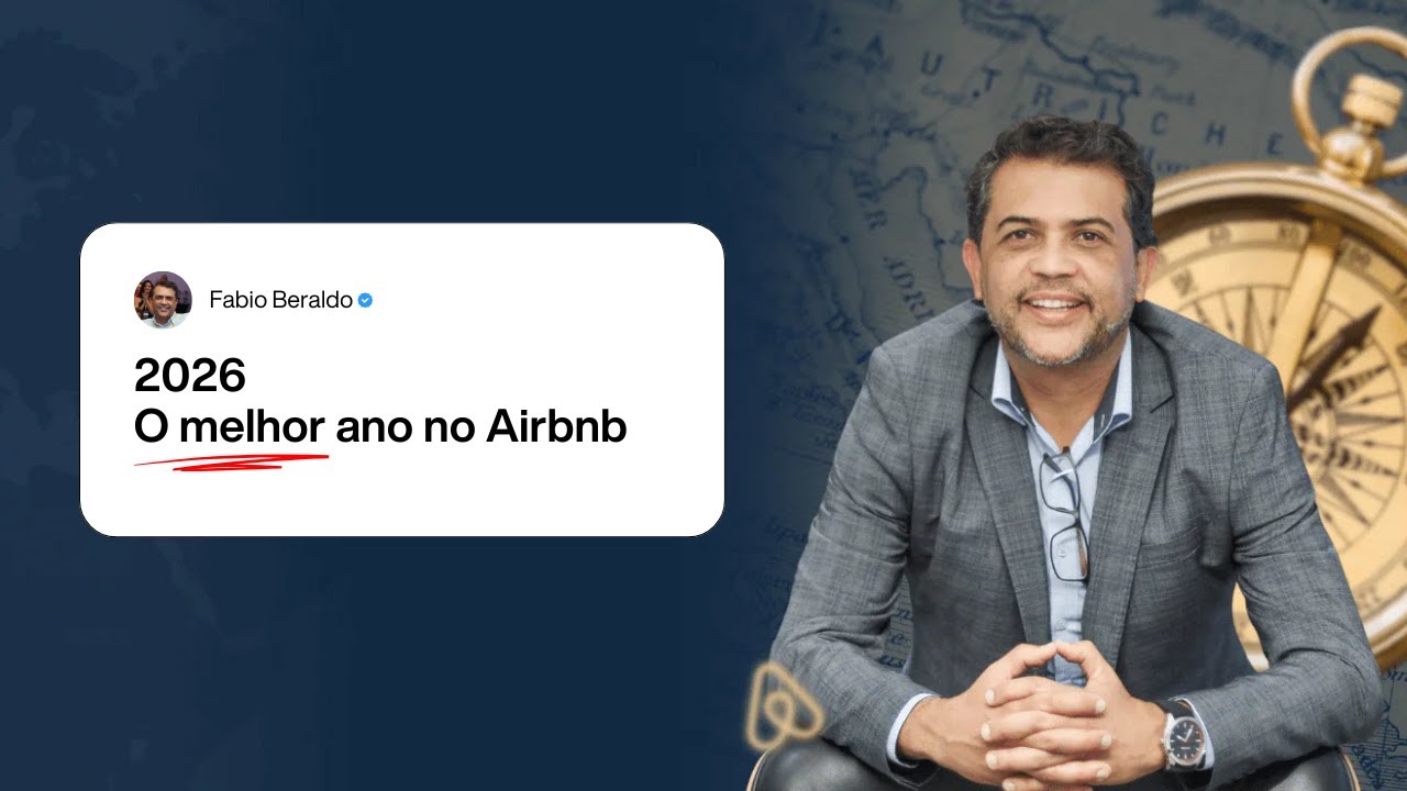 O Mapa para fazer de 2026 o melhor ano da sua vida no Airbnb