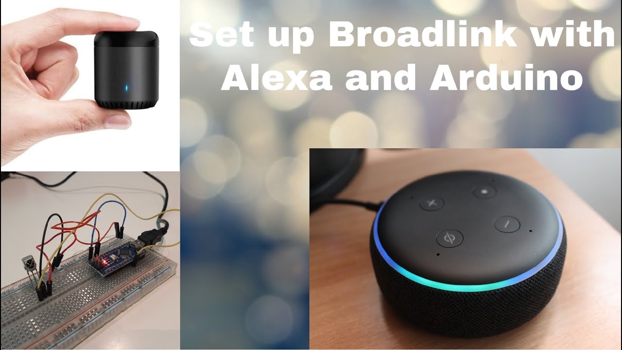 Connect Alexa with Broadlink And Arduino