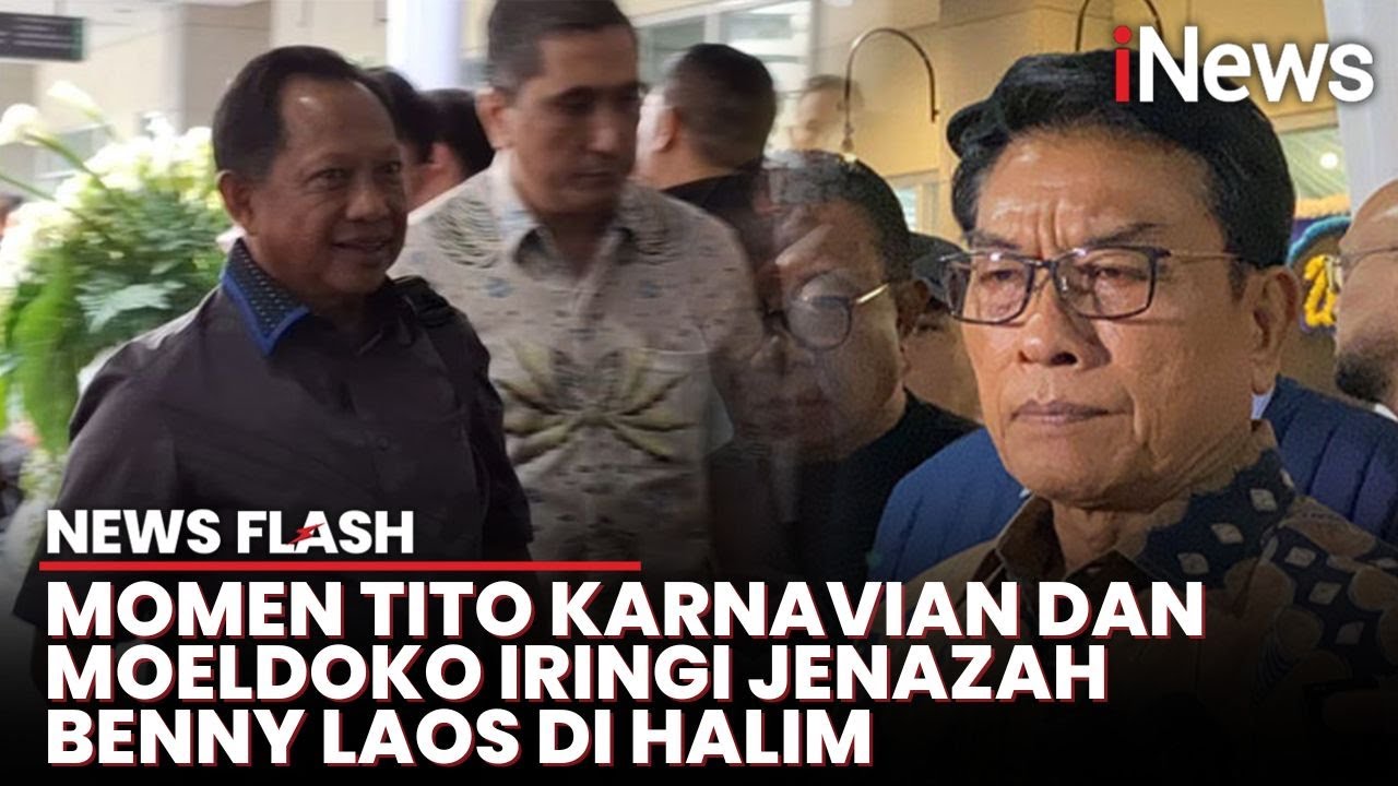 Jenazah Benny Laos Tiba di Jakarta, Tito Karnavian hingga Moeldoko Ikut Iringi dari Bandara