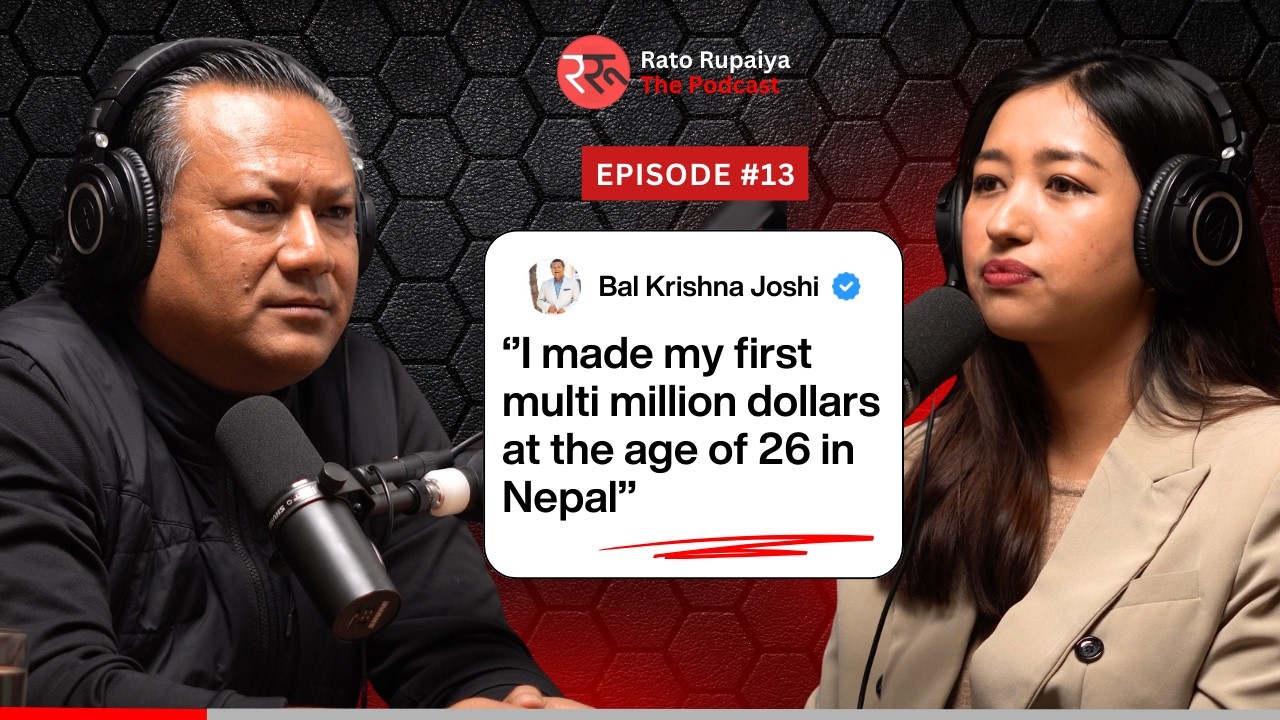 Making Millions of Dollars from Nepal & Cross-Border Payments: Bal Krishna Joshi | Riya Shrestha