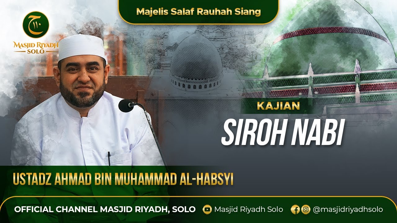 Majelis Salaf Rouhah Siang Kajian Siroh Kitab Wasailul Wushul | LIVE MASJID RIYADH SOLO
