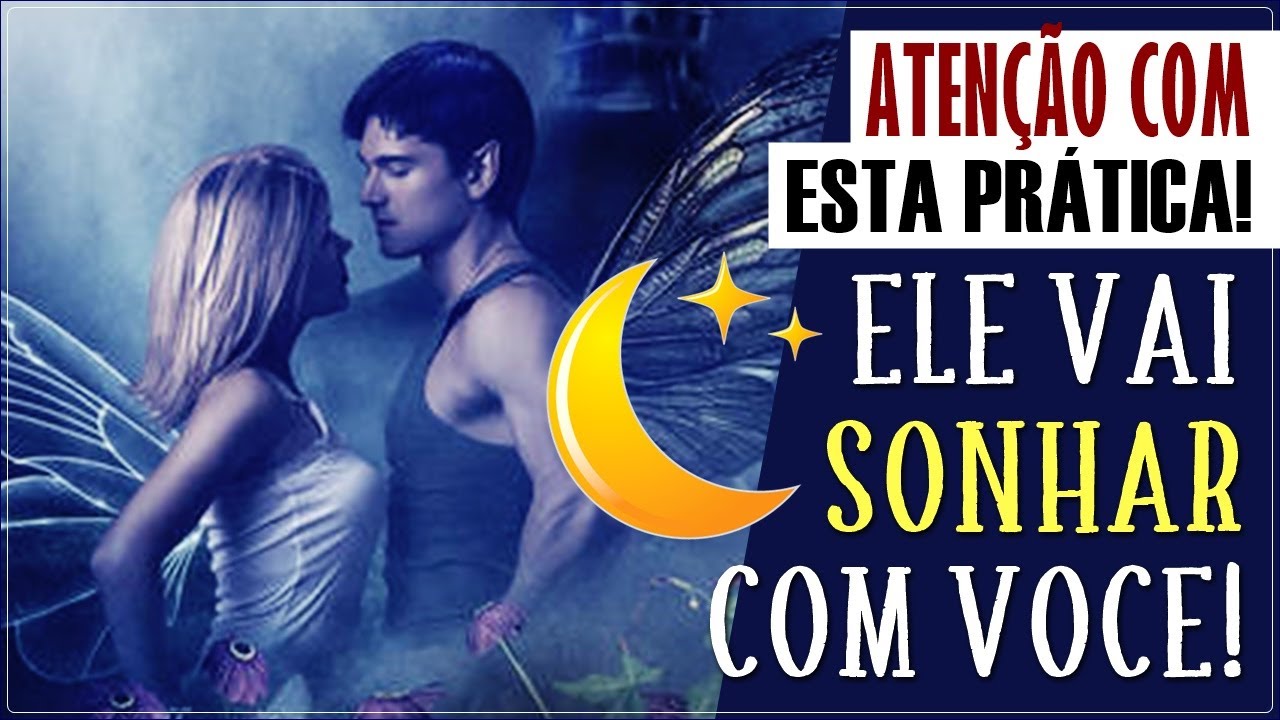 ✨ Atenção! PENSE NA PESSOA e Ela VAI SONHAR COM VOCÊ a Noite Toda!