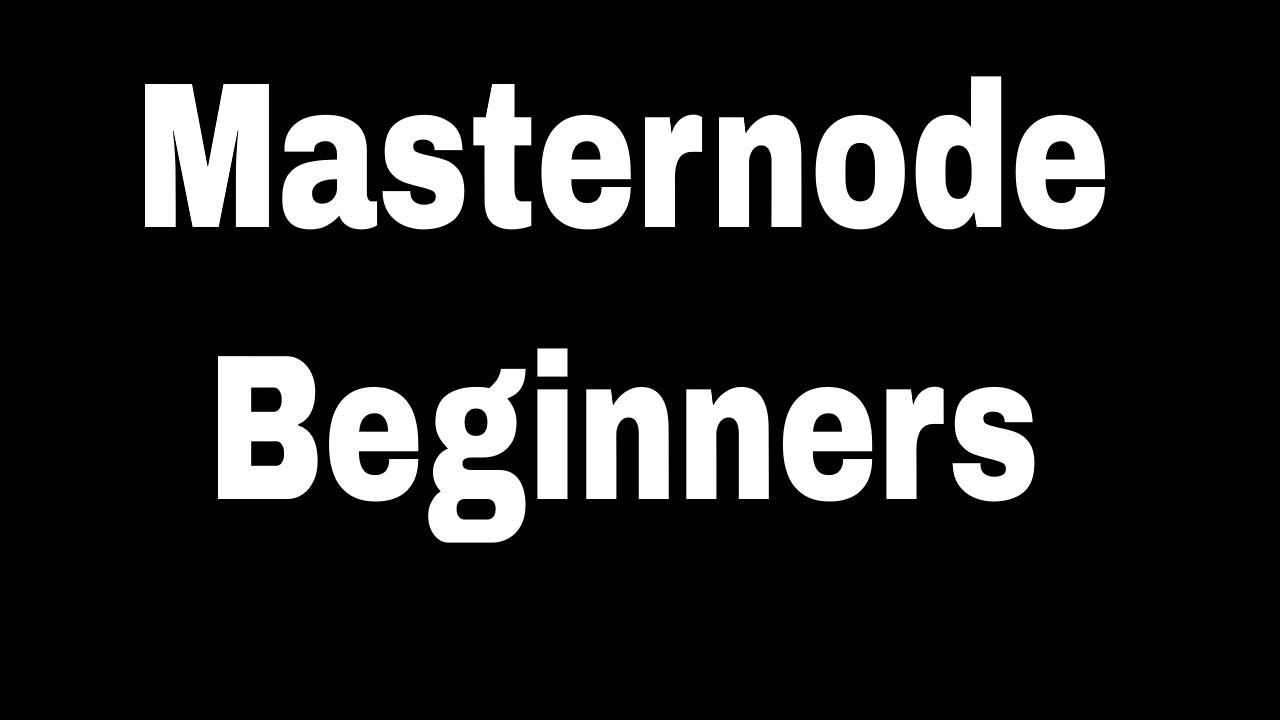 Masternode for Beginners