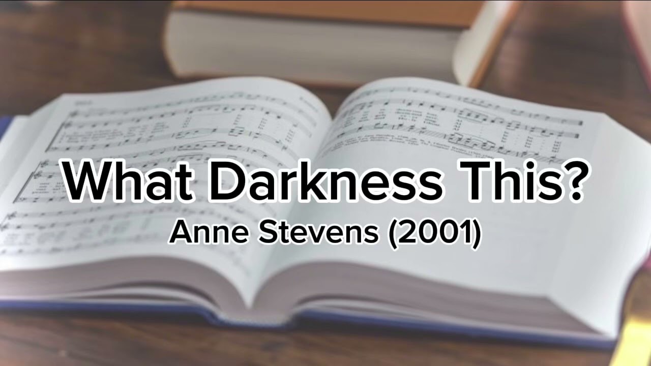 What Darkness This? - Acapella