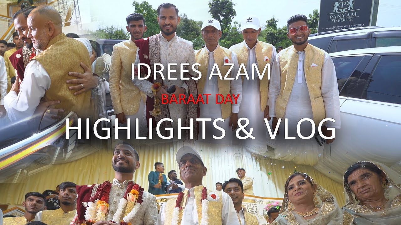 Idrees Azam Barat Day Highlights & Vlog by Bilal Khan | TheStudio92 #idreesazam #idreesazambaratday