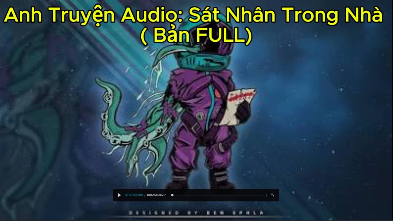 Anh Truyện Audio: Sát Nhân Trong Nhà ( Bản FULL)