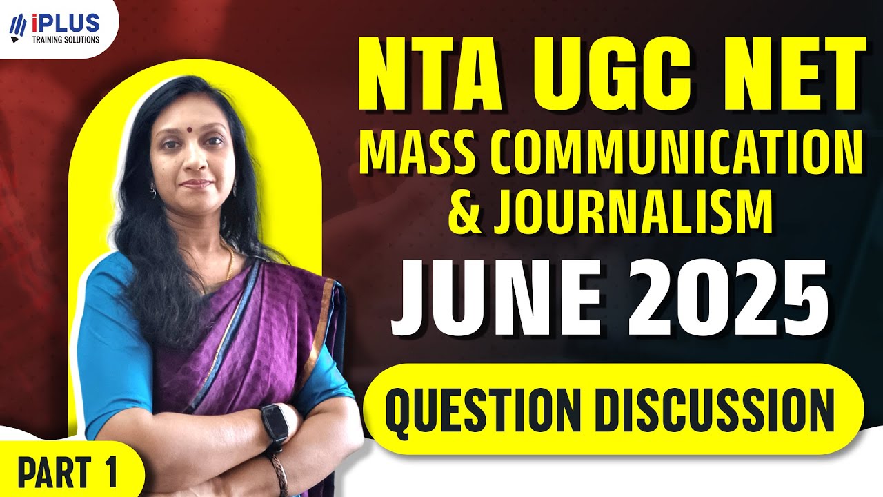 NTA UGC NET Mass Communication & Journalism | June 2025 | Question Discussion | Part 1