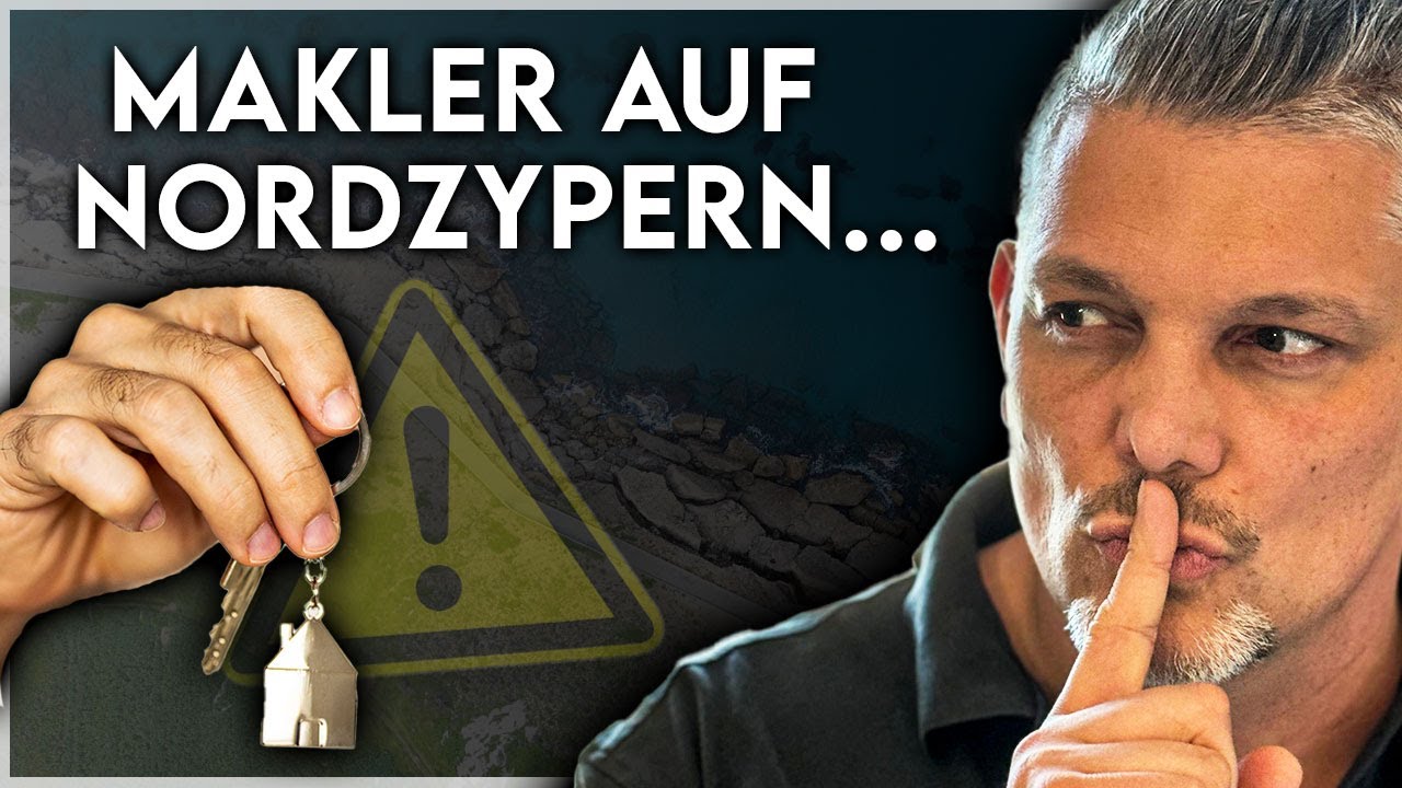 Nordzypern: Immobilienmakler wollen nicht, dass Du DAS weißt!