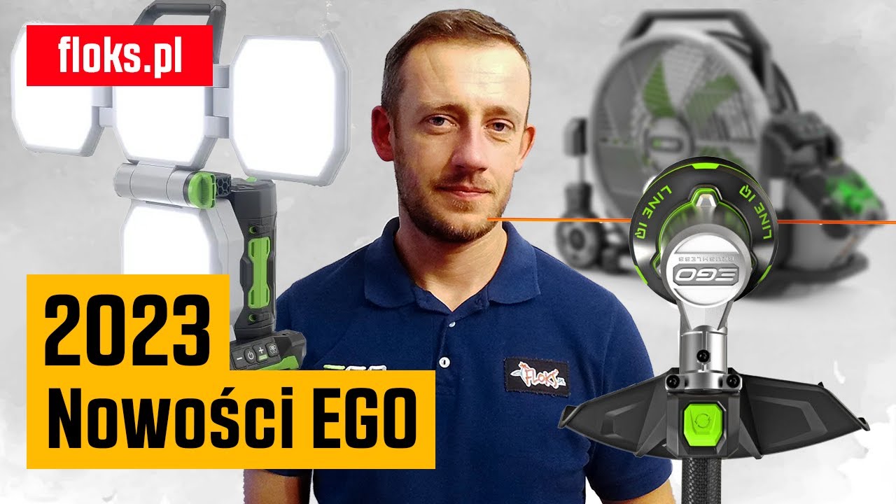Omawiam nowości EGO Power Plus na 2023 | Floks.pl
