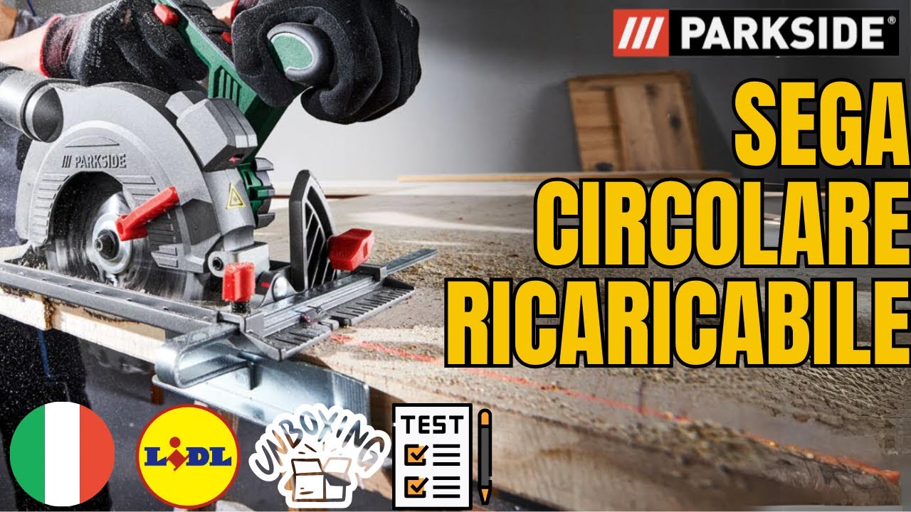 SEGA CIRCOLARE RICARICABILE Parkside PHKSA 20 Li B3 ITALIA ITALIANO LIDL