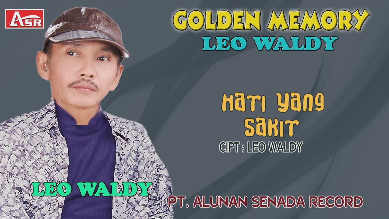 LEO WALDY - HATI YANG SAKIT ( Official Video Musik ) HD