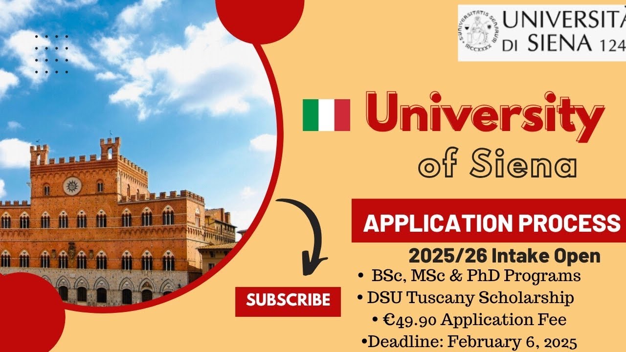 UNIVERSITY OF SIENA 2025/26 APPLICATION PROCESS| SCHOLARSHIPS, TUITION| STUDY IN ITALY 2025