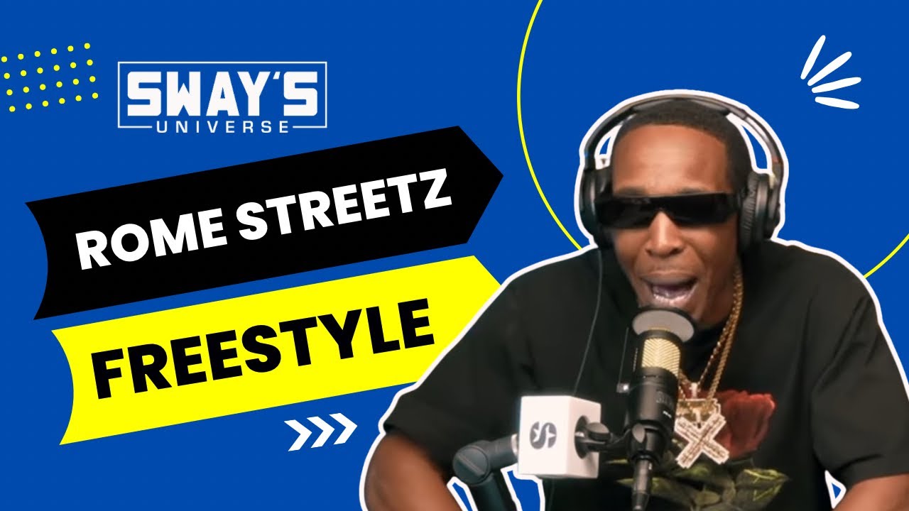 Rome Streetz Sway In The Morning Freestyle | SWAY’S UNIVERSE