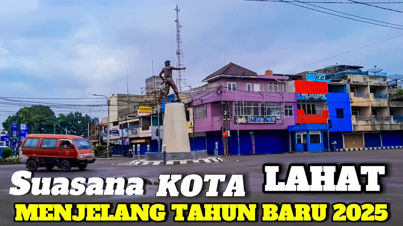 SUASANA KOTA LAHAT, SUMATERA SELATAN, MENJELANG TAHUN BARU 2025!