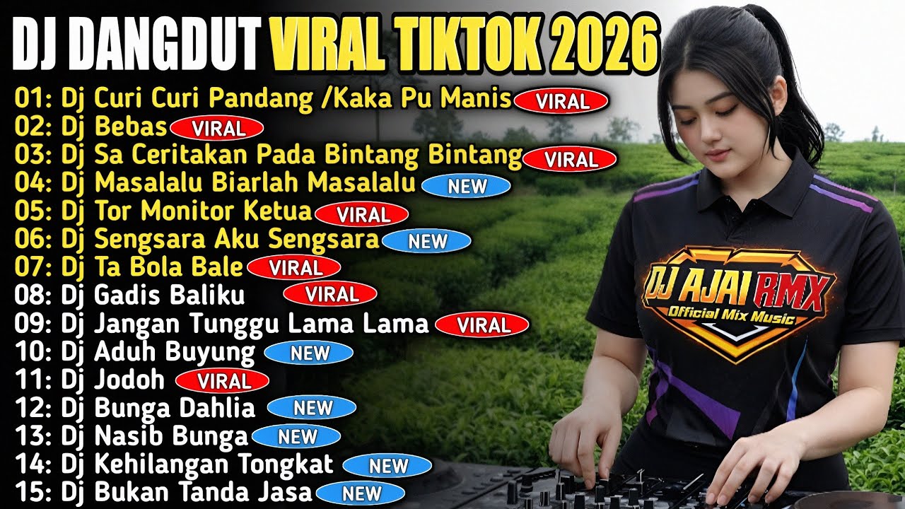 DJ DANGDUT VIRAL TIKTOK TERBARU 2026 🔥 DJ KAKA PU MANIS BIKIN SA SUKA & DJ CURI CURI PANDANG SLOW