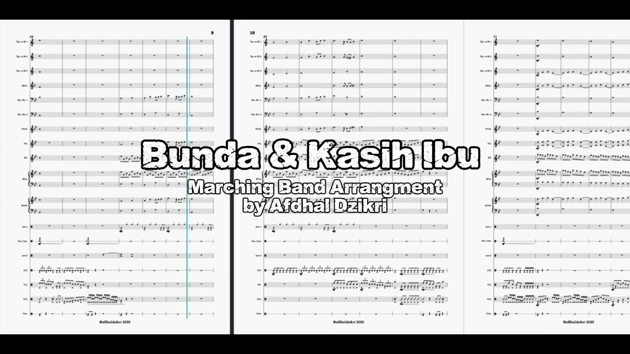 Bunda & Kasih Ibu | Marching Band Arrangement by Afdhal Dzikri