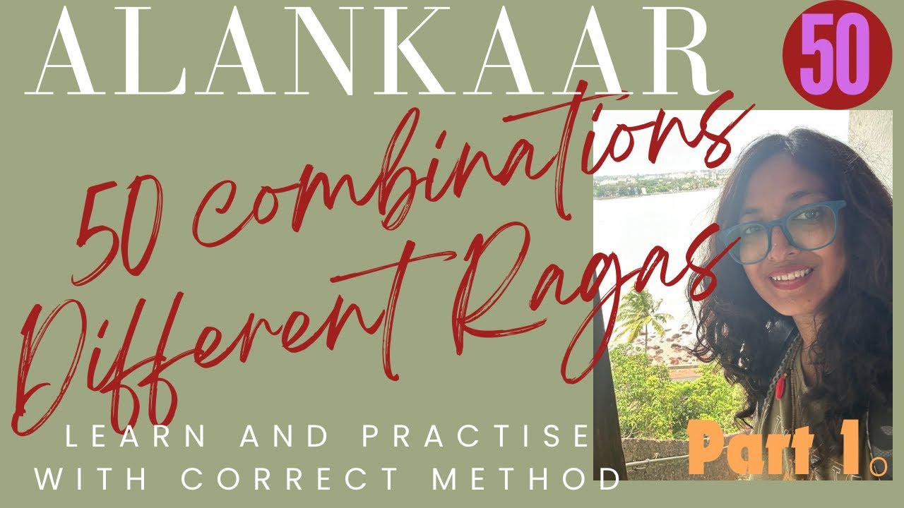 ALANKAARS  || VARIOUS RAGAS
