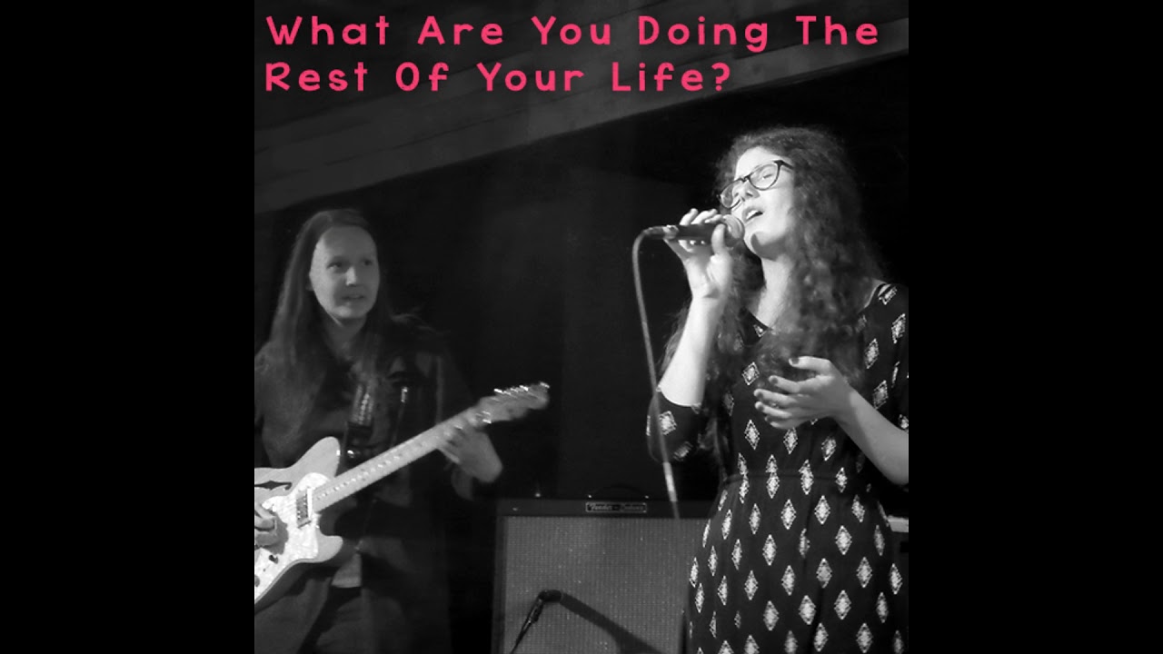 Szczuka Panka & Gyarmati Fanny - What Are You Doing The Rest Of Your Life?