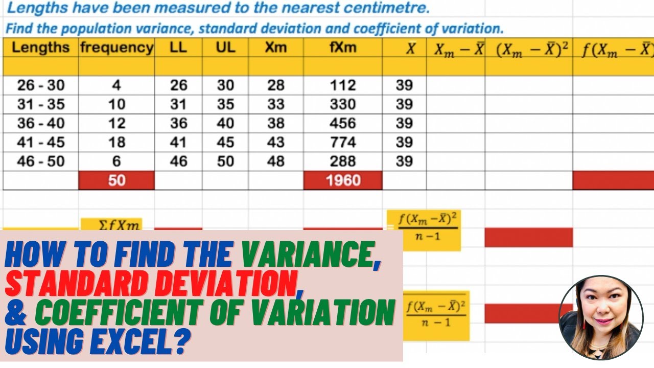 How to find the VARIANCE, STANDARD DEVIATION & COEFFICIENT OF VARIATION for GROUPED DATA using EXCEL