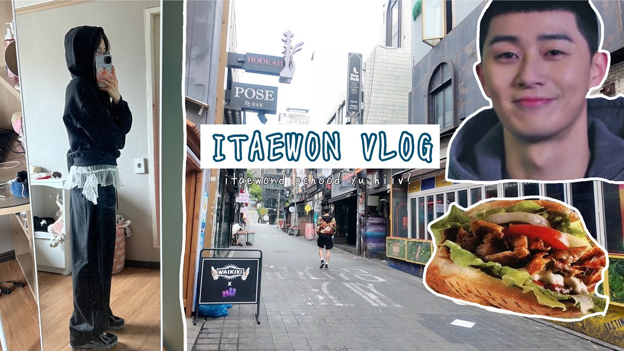 ITAEWOND START UP ЭХЛҮҮЛЭВ?!? 🫨| Itaewon vlog, eating, shopping, roaming around