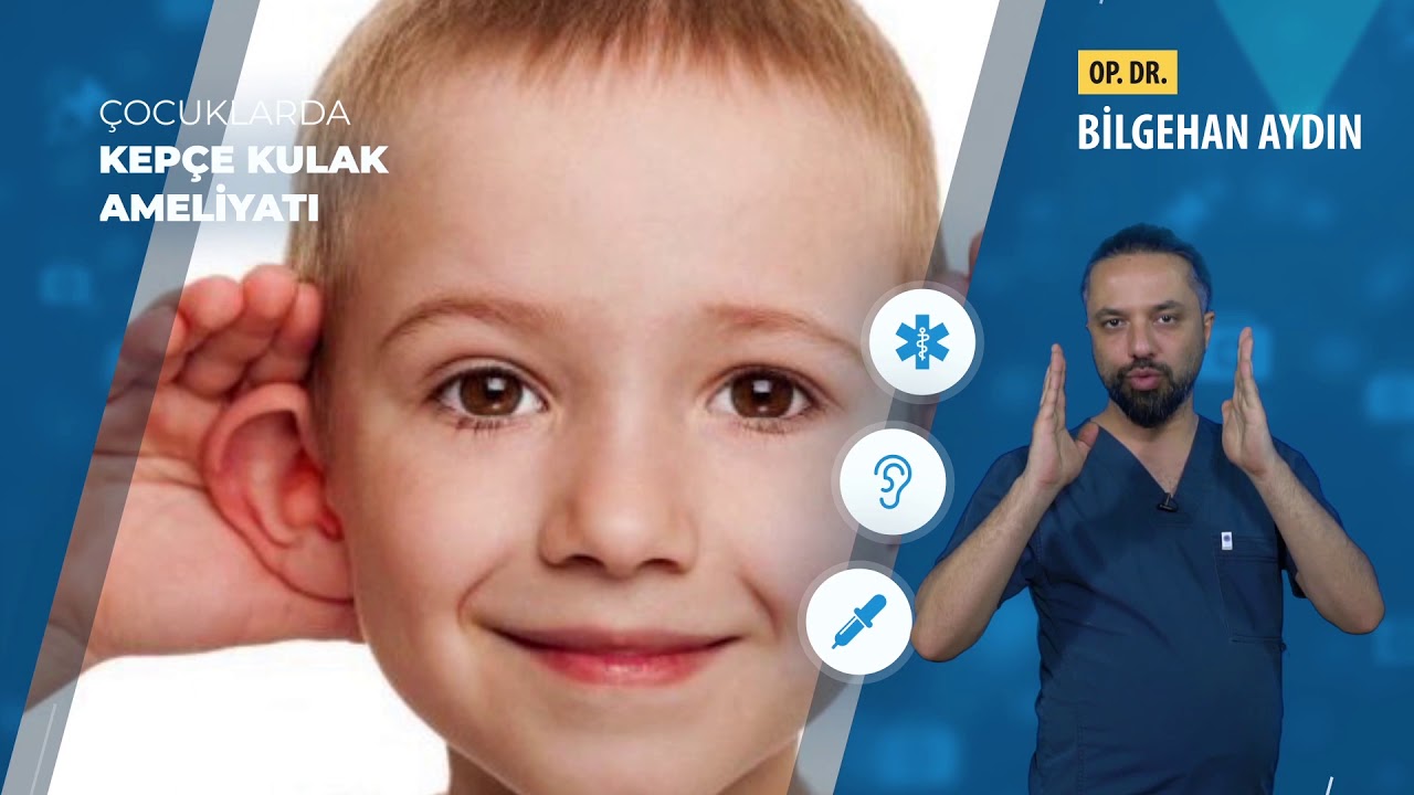 Çocuklarda Kepçe Kulak Ameliyatı