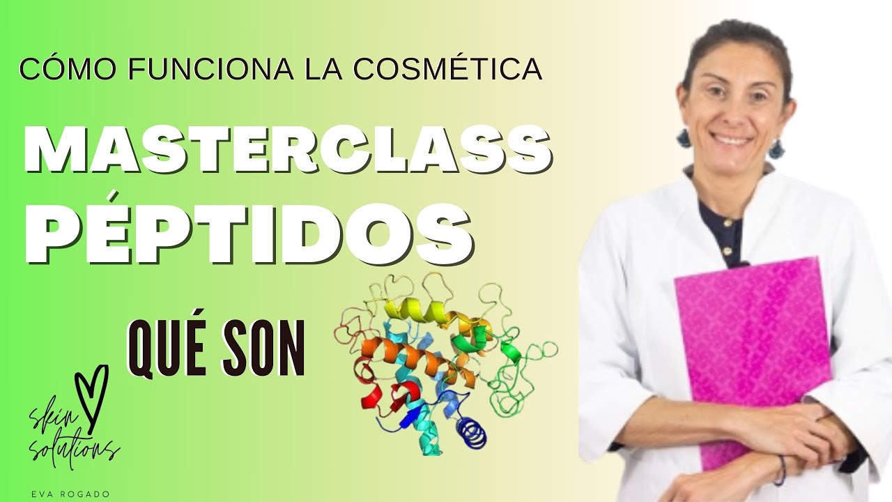 Qué Son los Péptidos 👩🏻‍🏫 | Cómo Funcionan los Péptidos en Cosmética