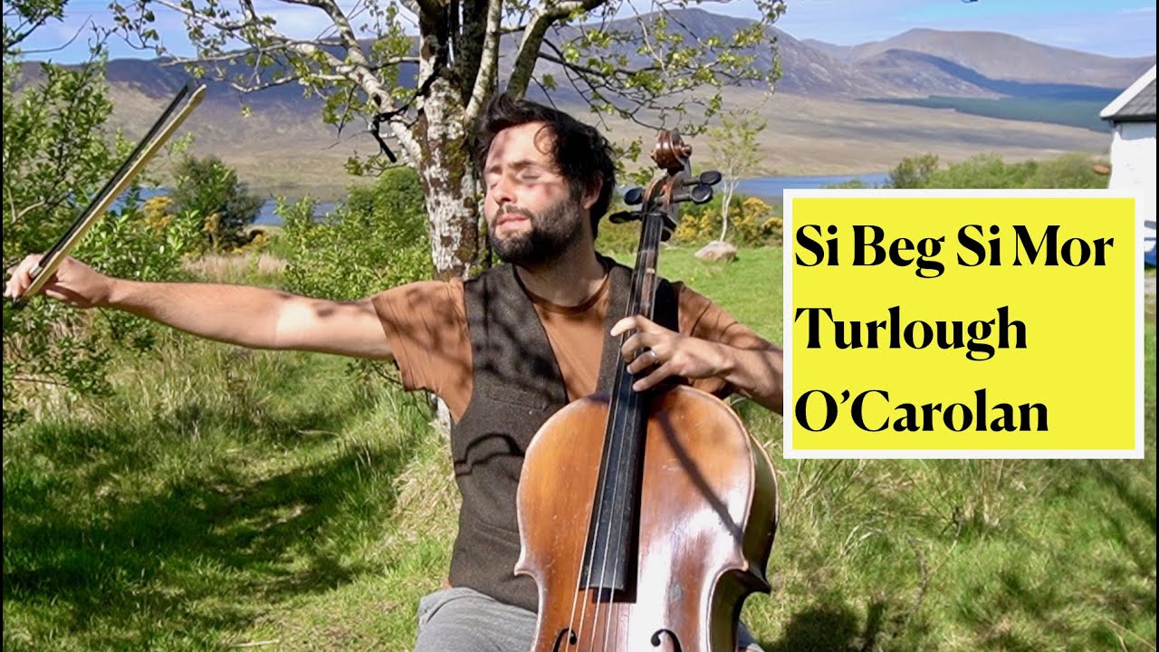 Sí Beag Sí Mór - Turlough O'Carolan