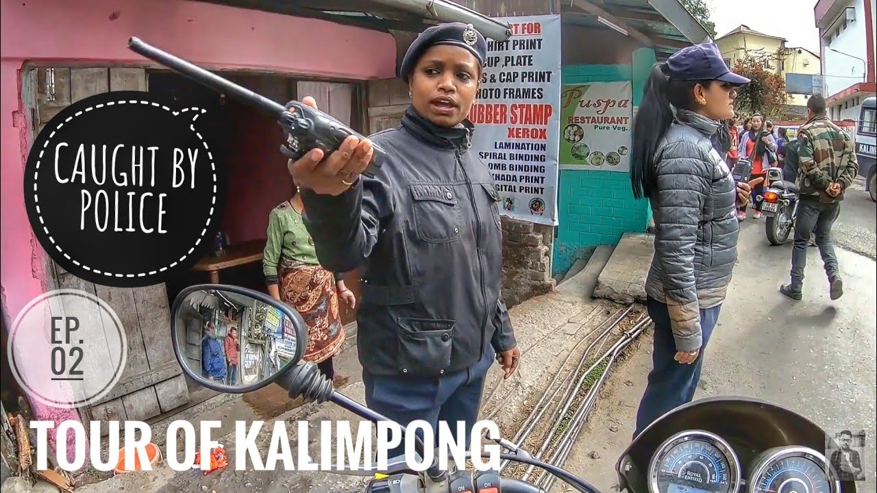 Caught by Kalimpong Traffic Police | Dello park | Tour of Kalimpong | Motovlog #28