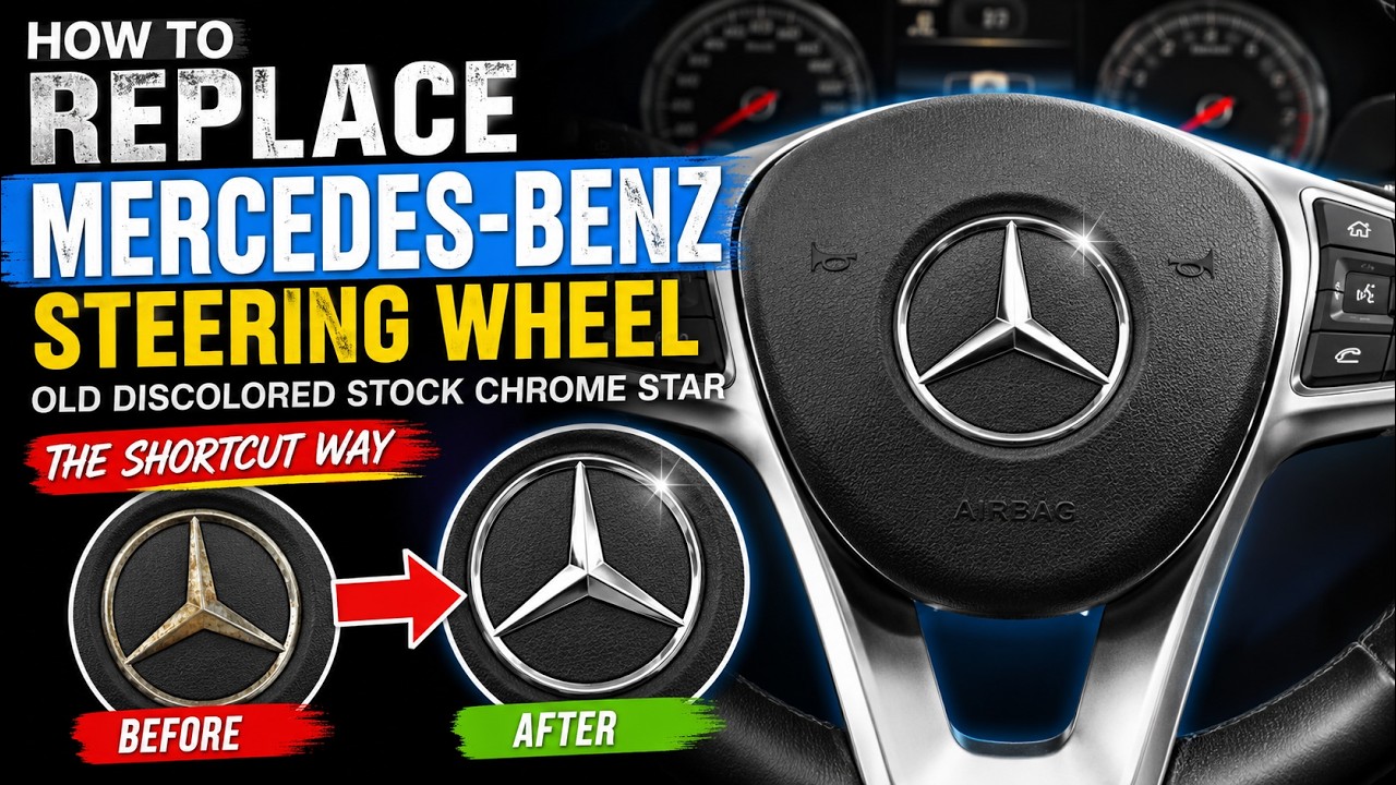 How To Replace Mercedes-Benz Steering Wheel Old Discolored Stock Chrome Star The Shortcut Way