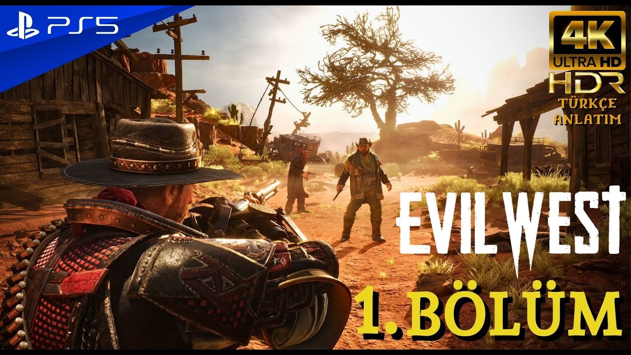 VAMPİRLİ VAHŞİ BATIYA HOŞGELDİNİZ | EVIL WEST (PS5) 4K 60FPS Türkçe Bölüm 1