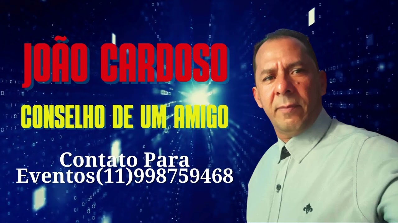 João Cardoso-Conselho de um amigo