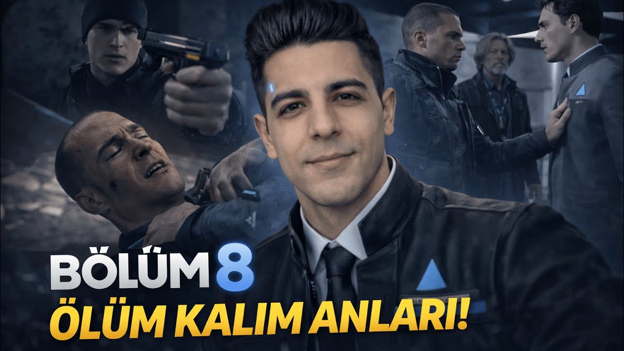 DETROIT BECOME HUMAN BÖLÜM 8 | Connor Ölümle Burun Buruna! Markus Büyük Yüzleşmede!