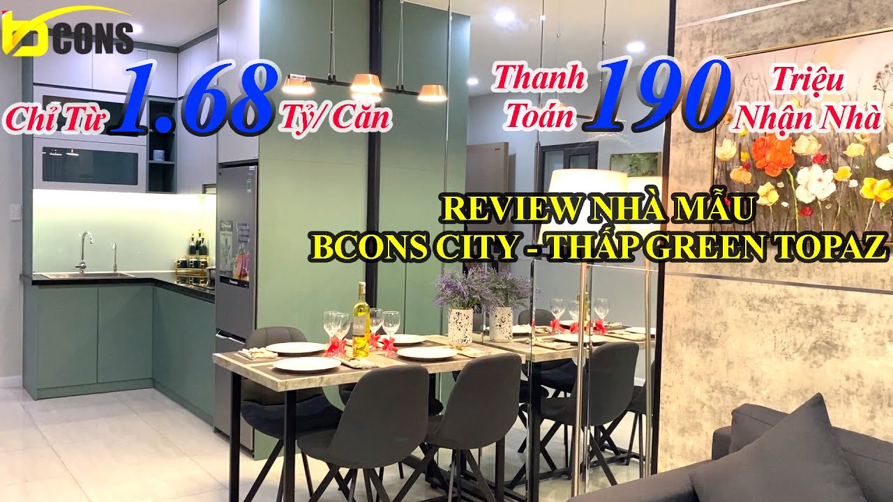 CĂN HỘ BCONS DĨ AN BÌNH DƯƠNG| REVIEW NHÀ MẪU BCONS CITY-THẤP GREEN TOPAZ| NHÀ ĐẤT THANH HỘI