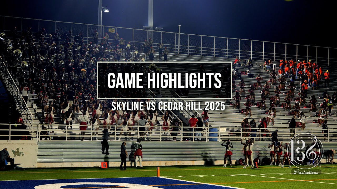 Stand Highlights - Skyline High School vs Cedar Hill High School - 2025
