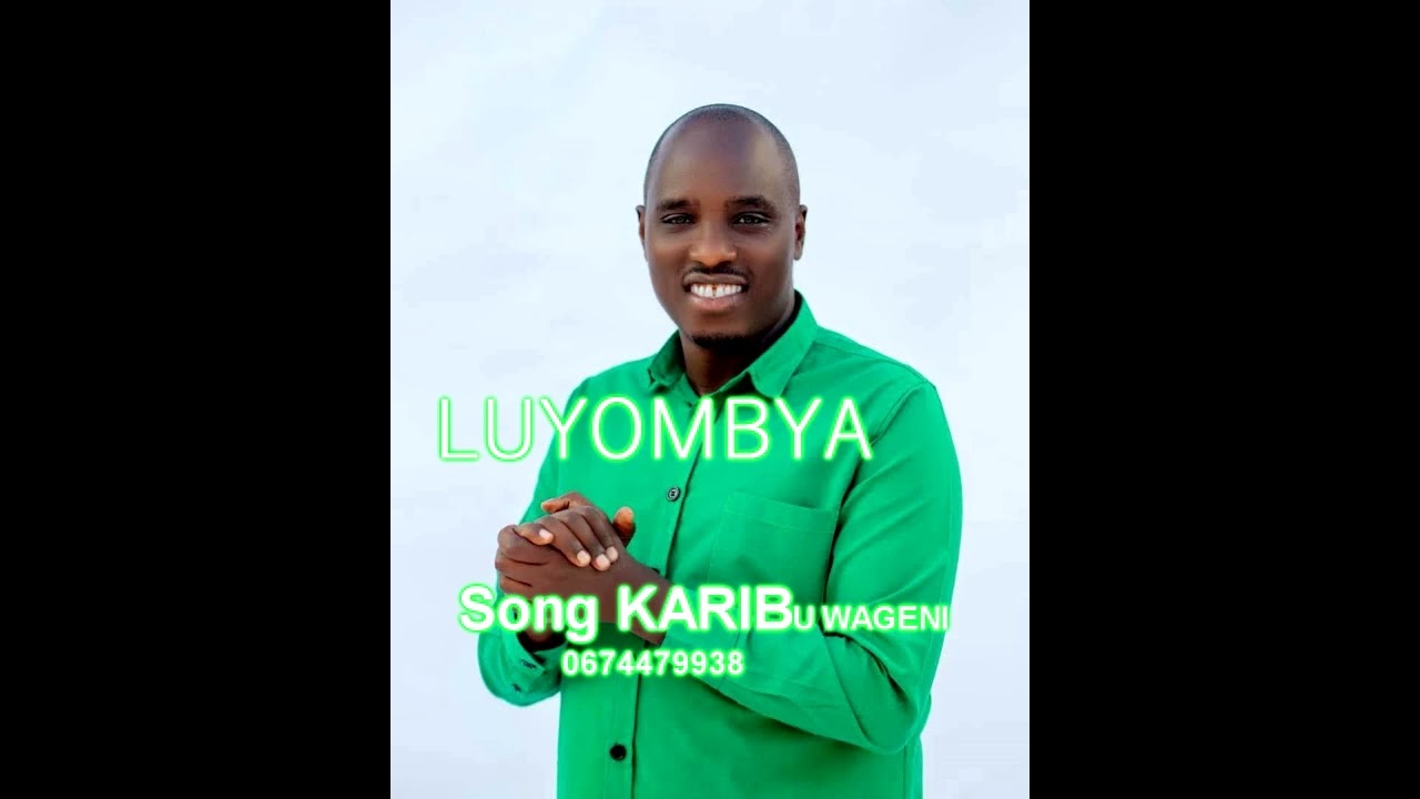 LUYOMBYA SONG KARIBU WAGENI PRD BY MAS J