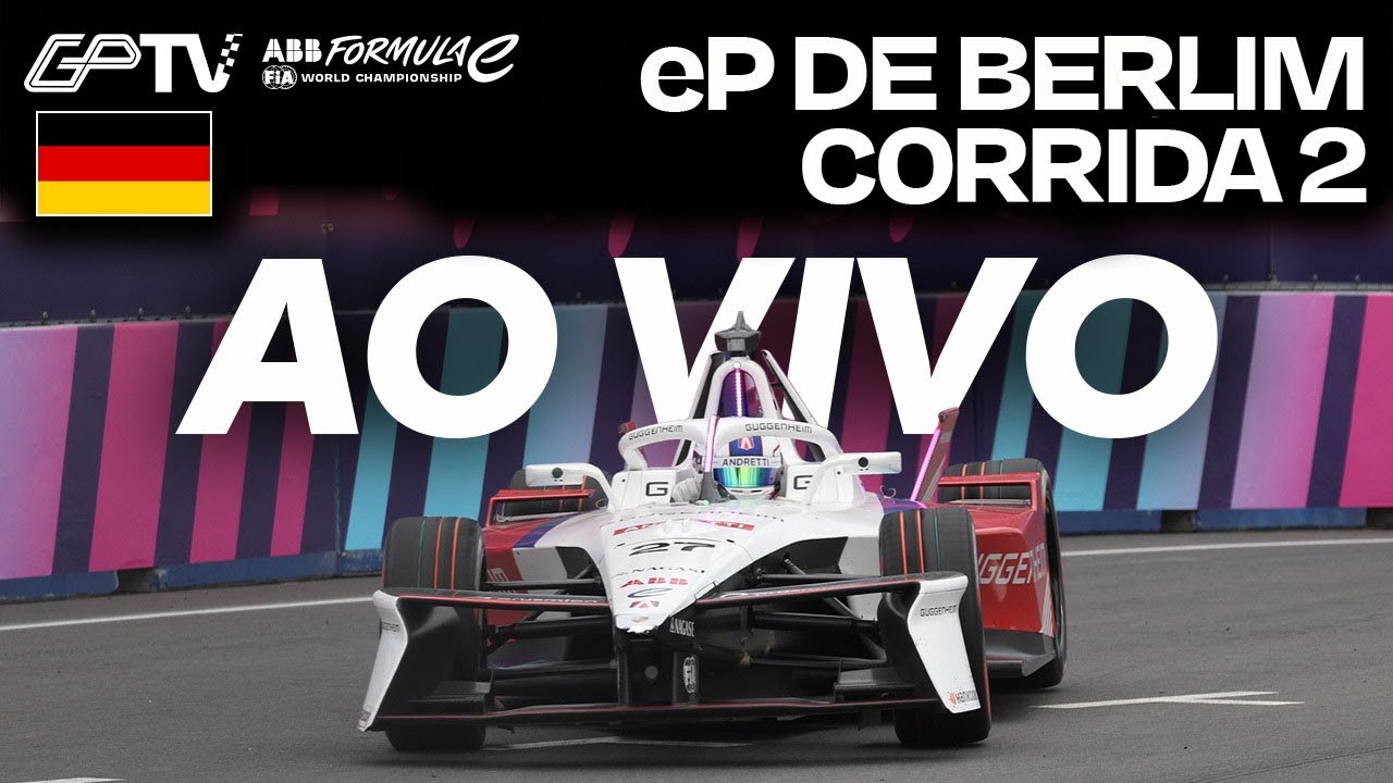 eP DE BERLIM | FÓRMULA E 2024/2025 AO VIVO E COM FELIPE DRUGOVICH | CORRIDA 2 | 14ª ETAPA