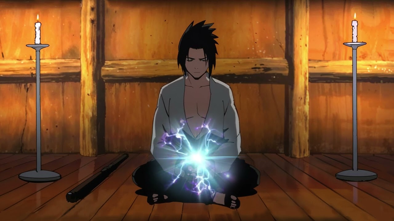 Sasuke Enhanced Chidori (CHAKRA CONTROL) | Meditation and Relaxation Music | Naruto Shippuden